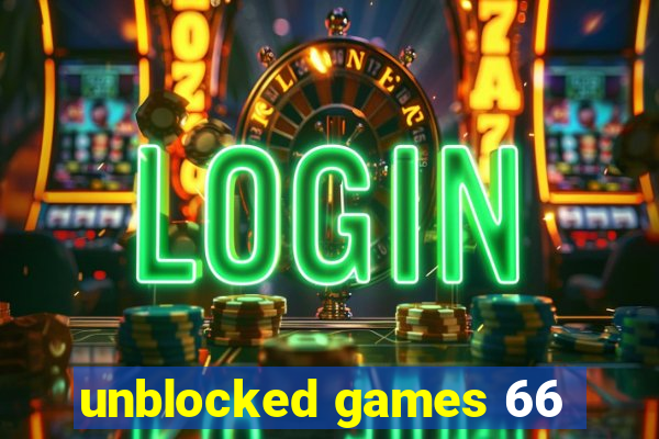 unblocked games 66